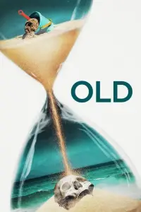 Poster to the movie "Old" #945660