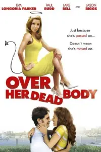 Poster to the movie "Over Her Dead Body" #1035617