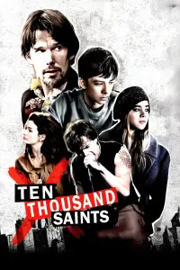 Poster to the movie "10,000 Saints" #1018241