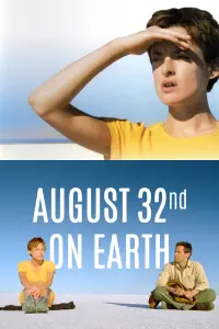 Poster to the movie "August 32nd on Earth" #1215193