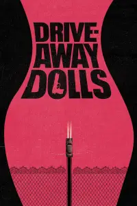 Poster to the movie "Drive-Away Dolls" #1025766
