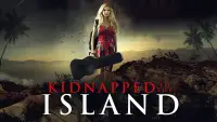 Backdrop to the movie "Kidnapped to the Island" #1237840