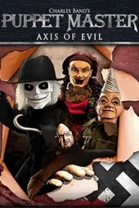 Poster to the movie "Puppet Master: Axis of Evil" #1074078
