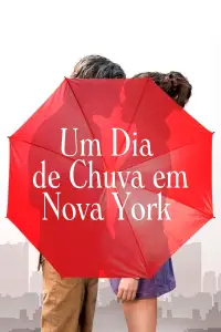 Poster to the movie "A Rainy Day in New York" #876816