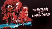 Backdrop to the movie "The Return of the Living Dead" #713119