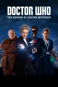 Poster to the movie "Doctor Who: The Return of Doctor Mysterio" #987546