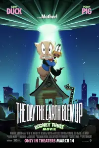 Poster to the movie "The Day the Earth Blew Up: A Looney Tunes Movie" #898788