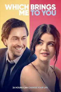 Poster to the movie "Which Brings Me to You" #989655