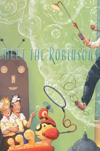 Poster to the movie "Meet the Robinsons" #930449
