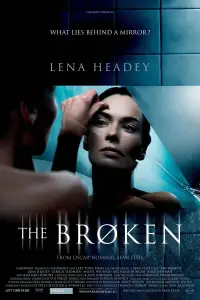 Poster to the movie "The Broken" #1115538