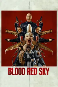 Poster to the movie "Blood Red Sky" #924710
