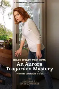 Poster to the movie "Reap What You Sew: An Aurora Teagarden Mystery" #1156806