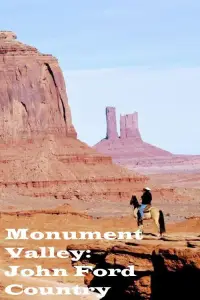 Poster to the movie "Monument Valley: John Ford Country" #1254358