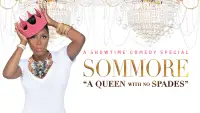 Backdrop to the movie "Sommore: A Queen With No Spades" #1206599