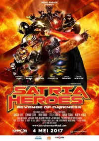 Poster to the movie "Satria Heroes: Revenge of Darkness" #1091386