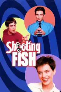 Poster to the movie "Shooting Fish" #987245