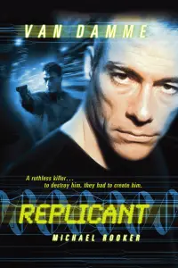 Poster to the movie "Replicant" #969536