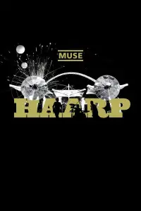 Poster to the movie "Muse: HAARP - Live from Wembley Stadium" #1208748
