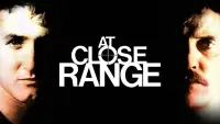 Backdrop to the movie "At Close Range" #1107413