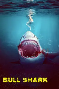 Poster to the movie "Bull Shark" #731792