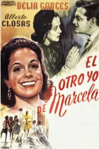 Poster to the movie "El otro yo de Marcela" #1146590