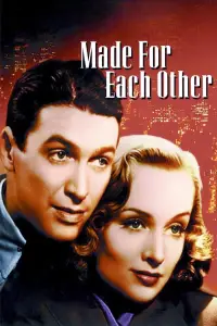 Poster to the movie "Made for Each Other" #1164900