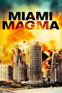 Poster to the movie "Miami Magma" #970324