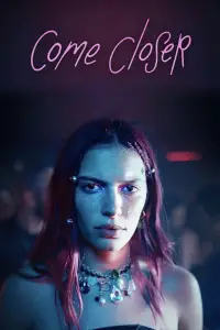 Poster to the movie "Come Closer" #1056329