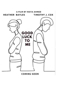 Poster to the movie "Good Luck To Me" #829339