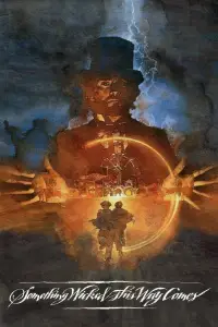 Poster to the movie "Something Wicked This Way Comes" #937182