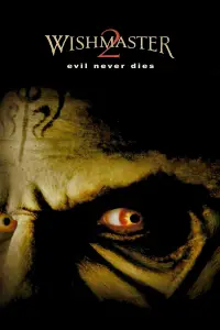 Poster to the movie "Wishmaster 2: Evil Never Dies" #979021