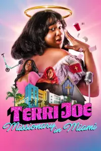 Poster to the movie "Terri Joe: Missionary in Miami" #540121