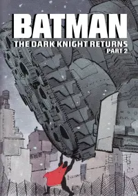 Poster to the movie "Batman: The Dark Knight Returns, Part 2" #858866
