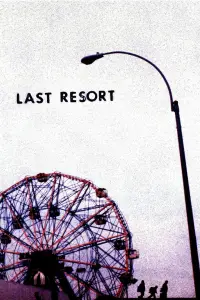 Poster to the movie "Last Resort" #1226164