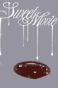 Poster to the movie "Sweet Movie" #707549