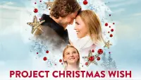 Backdrop to the movie "Project Christmas Wish" #1104269