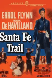 Poster to the movie "Santa Fe Trail" #952069