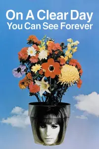 Poster to the movie "On a Clear Day You Can See Forever" #1124101