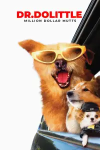 Poster to the movie "Dr. Dolittle: Million Dollar Mutts" #1000265