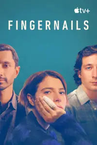 Poster to the movie "Fingernails" #1114194