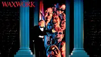 Backdrop to the movie "Waxwork" #988224