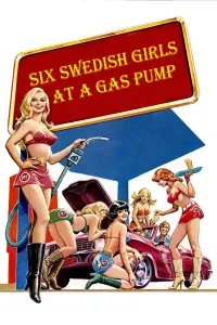 Poster to the movie "Six Swedish Girls at a Pump" #1079450