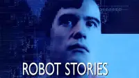 Backdrop to the movie "Robot Stories" #1146280