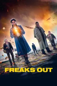Poster to the movie "Freaks Out" #1032946
