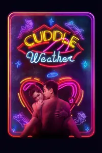 Poster to the movie "Cuddle Weather" #1080178