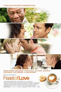 Poster to the movie "Feast of Love" #985861