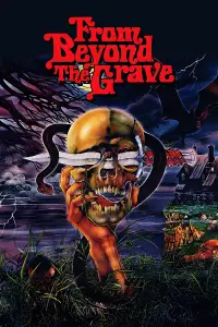 Poster to the movie "From Beyond the Grave" #1038058