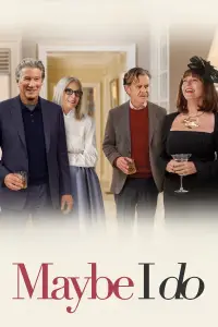 Poster to the movie "Maybe I Do" #1141499