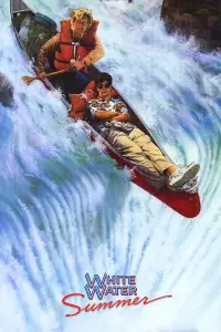 Poster to the movie "White Water Summer" #1000287