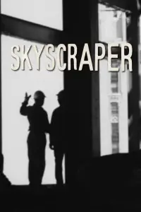 Poster to the movie "Skyscraper" #1024599